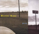 Blake, Michael: Drift