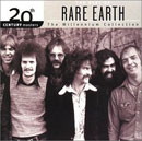 Rare Earth: The Best Of Rare Earth; The Millennium Collection